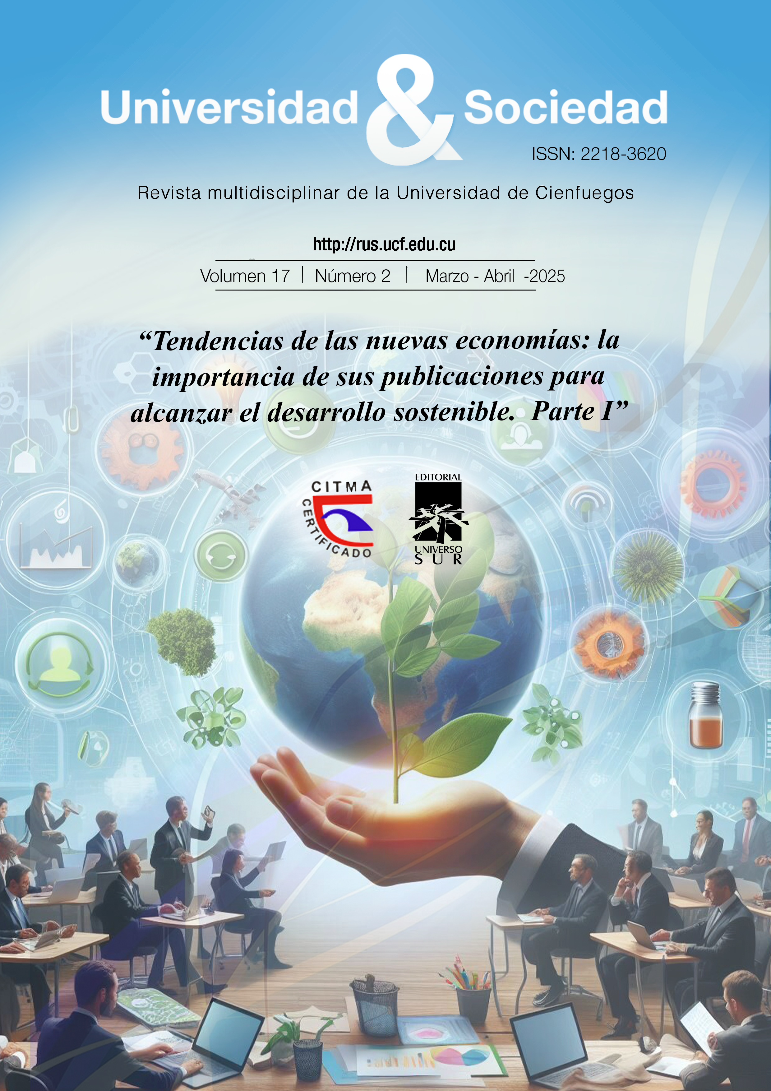 					Ver Vol. 17 Núm. 2 (2025): Tendencias de las nuevas economías: la importancia de sus publicaciones para alcanzar el desarrollo sostenible.  Parte I
				