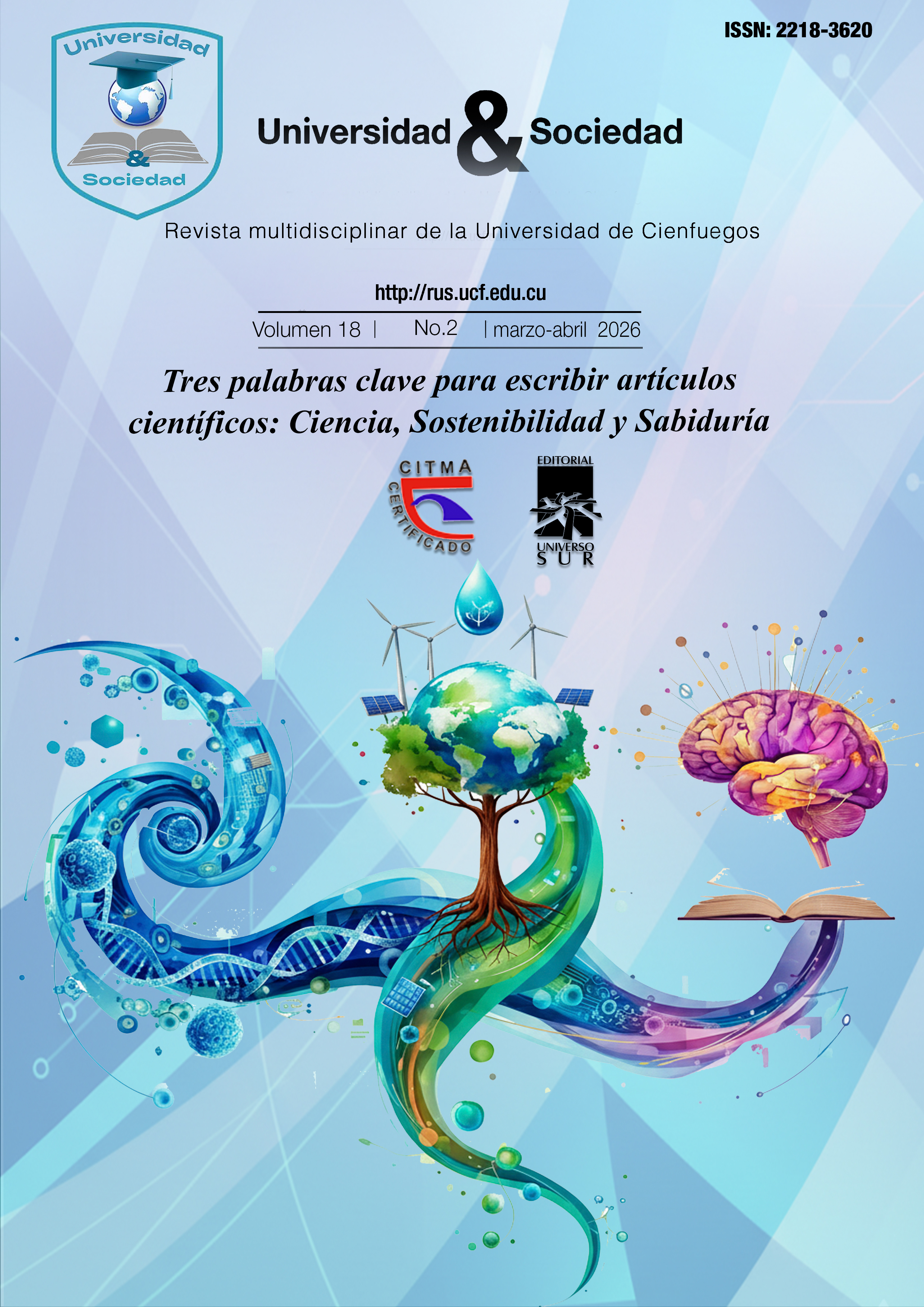 					Ver Vol. 18 Núm. 2 (2026): Tres palabras clave para escribir artículos científicos: Ciencia, Sostenibilidad y Sabiduría
				